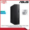 ASUS DT S500SA 510400105TS-BK-INTELCOREI5-10400U,4GBR4,512GBSSD,INTELHD,W1064,3YRS [SBN:NO NILAI:NO MELAKA:NO HPS:NO]