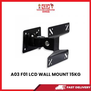 A03 F01 LCD WALL MOUNT 15KG [SBN:YES NILAI:NO MELAKA:NO HPS:NO]