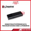 KINGSTON DTX/256GB DATA TRAVELER EXODIA USB 3.2 PENDRIVE [SBN:YES NILAI:NO MELAKA:NO HPS:NO]