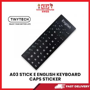 A03 STICK E ENGLISH KEYBOARD CAPS STICKERS [SBN:YES NILAI:NO MELAKA:NO HPS:NO]
