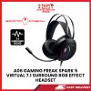 A06 GAMING FREAK SPARK 5 VIRTUAL 7.1 SURROUND RGB EFFECT HEADSET [SBN:YES NILAI:NO MELAKA:NO HPS:NO]