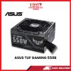 ASUS TUF-GAMING 550B(PSU) [SBN:NO NILAI:YES MELAKA:NO HPS:NO]