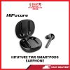 HIFUTURE TWS SMARTPODS EARPHONE [SBN:NO NILAI:NO MELAKA:NO HPS:NO]