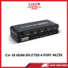 J02 CV-18 HDMI SPLITTER 4 PORT 4K/2K [SBN:YES NILAI:NO MELAKA:NO HPS:NO]