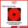 A07 SUPERCASE 12CM 15 LED FANS (K) [SBN:YES NILAI:NO MELAKA:NO HPS:NO]
