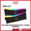 PNY 8GB XLR8 GAMING EPIC-X DDR4 3200MHZ RGB PC RAM [SBN:NO NILAI:YES MELAKA:NO HPS:NO]