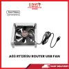 A03 RT1203U ROUTER USB FAN 12CM [SBN:YES NILAI:NO MELAKA:NO HPS:NO]