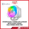HYD210 DUAL TOWER CPU COOLER WITH 6 HEAT PIPES/DUA 120MM ARGB FAN [SBN:NO NILAI:YES MELAKA:NO HPS:NO]