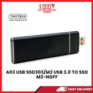 A03 USB SSD303/M2 USB 3.0 TO SSD M2-NGFF [SBN:YES NILAI:NO MELAKA:NO HPS:NO]