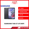 SAMSUNG TAB A7 LITE WIFI 8.7"TFT 4GB 64GB 5100 MAH [SBN:NO NILAI:NO MELAKA:NO HPS:NO]