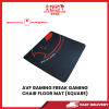 AVF GAMING FREAK GAMING CHAIR FLOOR MAT (SQUARE) [SBN:YES NILAI:YES MELAKA:NO HPS:NO]