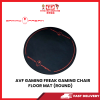 AVF GAMING FREAK GAMING CHAIR FLOOR MAT (ROUND) [SBN:YES NILAI:NO MELAKA:NO HPS:NO]