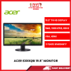 ACER E200QBI 19.5"TN 16:9 1366*768 60HZ, VGA + HDMI MONITOR 3YRS [SBN:YES NILAI:NO MELAKA:NO HPS:NO]