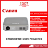 CANON MP250-S MINI PROJECTOR 250 LUMENS HDMI USB 2.0*2 WIRELESS BLUETOOTH 4.2 BATTERY 2 HOURS [SBN:YES NILAI:NO MELAKA:NO HPS:NO] [SBN:YES NILAI:NO MELAKA:NO HPS:NO]