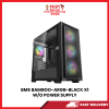 BMS BAMBOO-ARGB-BLACK X1 W/O POWER SUPPLY [SBN:YES NILAI:NO MELAKA:NO HPS:NO]