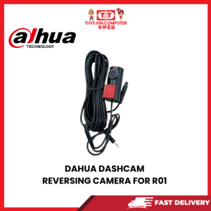 DAHUA DASHCAM REVERSING CAMERA FOR R01 [SBN:YES NILAI:NO MELAKA:NO HPS:NO]