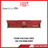 TEAM VULCAN Z RED UD-D4 16GB 3200 [SBN:YES NILAI:NO MELAKA:NO HPS:NO]