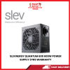 SLEVNERGY QUANTUM 600 600W POWER SUPPLY 3YRS WARRANTY [SBN:NO NILAI:YES MELAKA:NO HPS:NO]