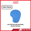 A03 TINYTECH GEL02 W/ARM  MOUSE PAD BLUE [SBN:NO NILAI:YES MELAKA:YES HPS:NO]