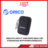 ORICO PH-HD2 2.5" HARD DRIVE SMALL SIZE STORAGE BAG WITH INTERLAYER [SBN:YES NILAI:NO MELAKA:NO HPS:NO]