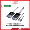 UGREEN WIRELESS HDMI TRANSMITTER AND RECEIVER [SBN:YES NILAI:NO MELAKA:NO HPS:NO]