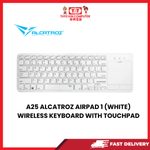 A25 ALCATROZ AIRPAD 1 (WHITE) WIRELESS KEYBOARD WITH TOUCHPAD [SBN:YES NILAI:NO MELAKA:NO HPS:NO]