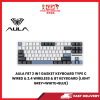 AULA F87 3 IN 1 GASKET KEYBOARD TYPE C WIRED & 2.4 WIRELESS & BT KEYBOARD (LIGHT GREY+WHITE+BLUE) [SBN:NO NILAI:YES MELAKA:NO HPS:NO]