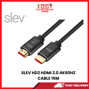 SLEV HD2 HDMI 2.0 4K60HZ CABLE 15M [SBN:NO NILAI:YES MELAKA:NO HPS:NO]