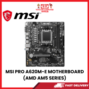 MSI PRO A620M-E MOTHERBOARD [SBN:NO NILAI:YES MELAKA:NO HPS:NO]