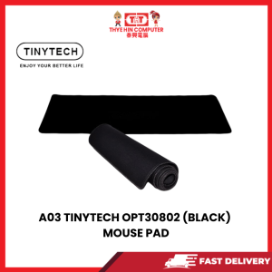 A03 TINYTECH OPT30802 (BLACK)  MOUSE PAD 300*800*2MM [SBN:NO NILAI:YES MELAKA:YES HPS:NO]