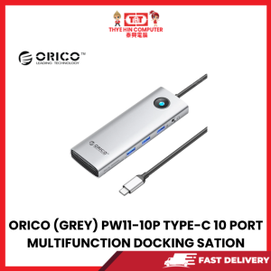 ORICO (GREY) PW11-10P TYPE-C 10 PORT MULTIFUNCTION DOCKING SATION [SBN:YES NILAI:YES MELAKA:NO HPS:NO]