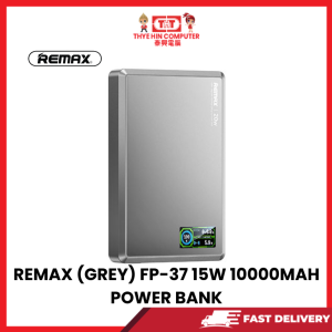 REMAX (GREY) FP-37 15W 10000MAH POWER BANK [SBN:NO NILAI:NO MELAKA:NO HPS:NO]
