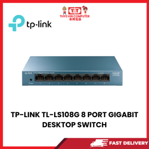 TP-LINK TL-LS108G 8 PORT GIGABIT DESKTOP SWITCH [SBN:NO NILAI:YES MELAKA:NO HPS:NO]