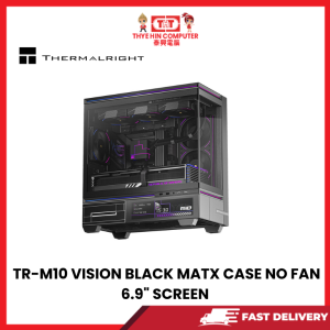 THERMALRIGHT TR-M10 VISION BLACK MATX CASE NO FAN 6.9" SCREEN [SBN:NO NILAI:YES MELAKA:NO HPS:NO]
