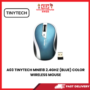 A03 TINYTECH MN818 2.4GHZ (BLUE) COLOR WIRELESS MOUSE [SBN:YES NILAI:NO MELAKA:NO HPS:NO]