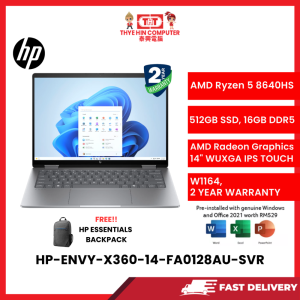 HP-ENVY-X360-14-FA0128AU-SVR-AMDRYZEN5-8640HS,16GBR4,512GBSSD.14"WUXGATOUCH,W1164,H&S,2YRS [SBN:YES NILAI:NO MELAKA:NO HPS:YES]