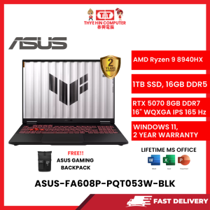 ASUS-FA608P-PQT053W-BLK-AMDRYZEN9-8940HX,16GBR5,1TBSSD,RTZ50708GVR7,16"WQXGA,W1164,2YRS,H&S