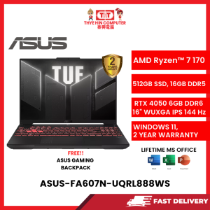 ASUS-FA607N-UQRL888WS-AMDRYZEN7-170HS,16GBR5,512GBM.2SSD,RTX40506GBR6,16"FHD,W1164,2YRS,OPI [SBN:YES NILAI:NO MELAKA:NO HPS:NO]