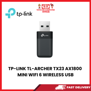 TP-LINK TL-ARCHER TX23 AX1800 MINI WIFI 6 WIRELESS USB [SBN:NO NILAI:YES MELAKA:NO HPS:NO]
